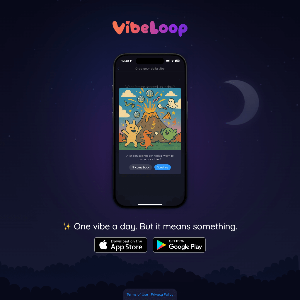 VibeLoop — One vibe a day. But it means something.
